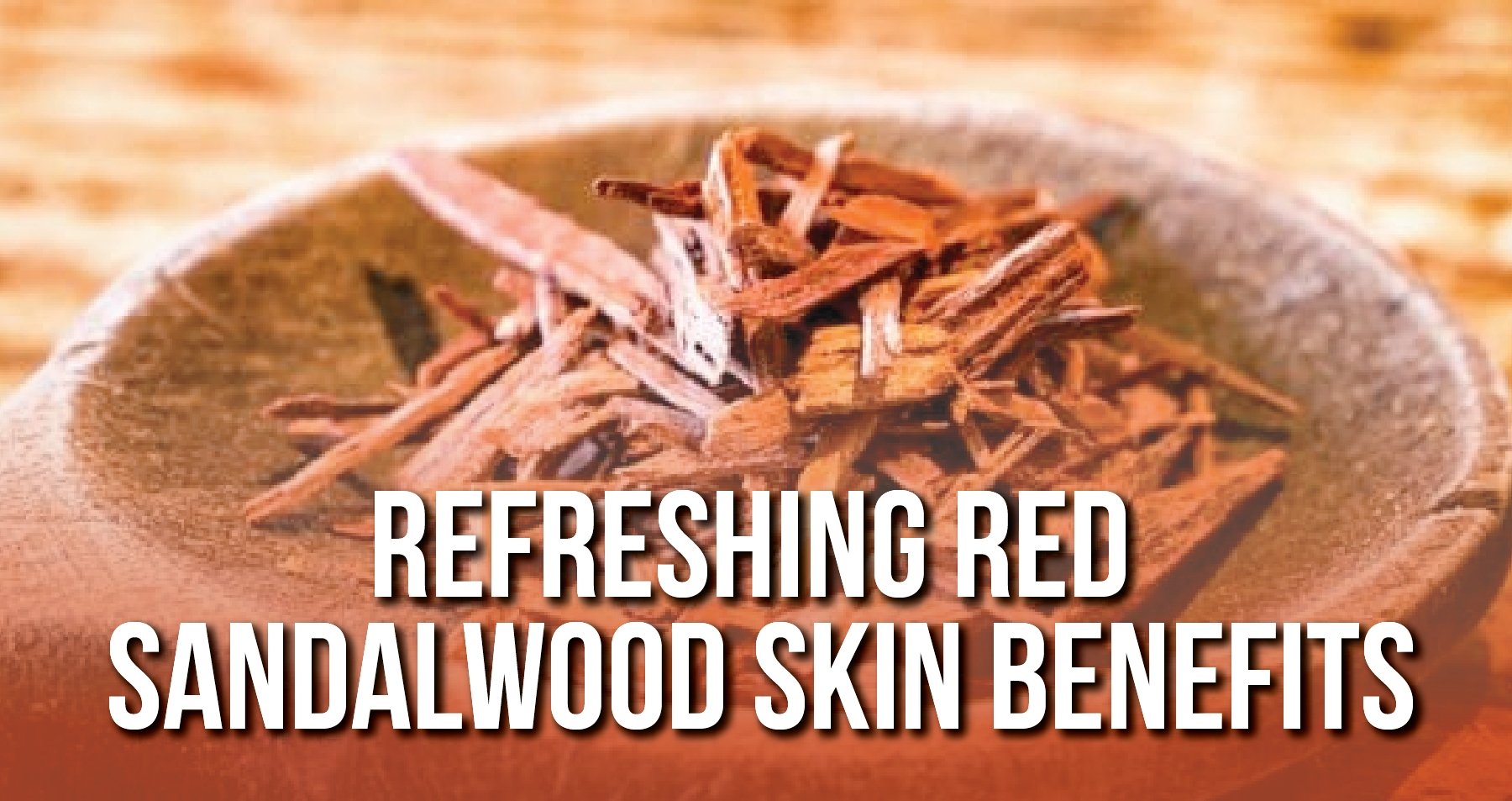 Red Sandalwood Powder For Skin: A Natural Solution for Everyday Skin Problems | iHeart Nature